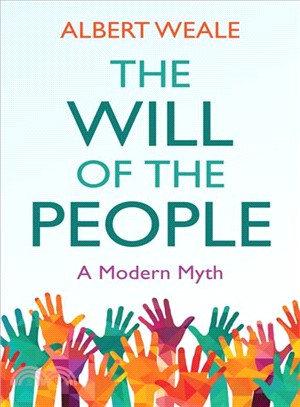 The Will Of The People - A Modern Myth