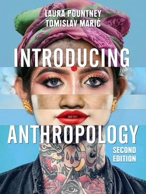 Introducing anthropology : what makes us human?