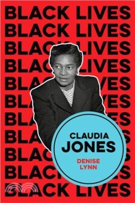 Claudia Jones：Visions of a Socialist America