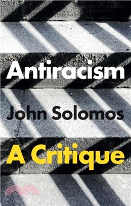 Antiracism：A Critique