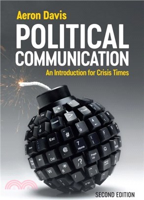 Political Communication：An Introduction for Crisis Times