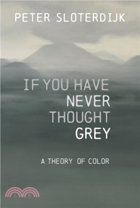 If You Have Never Thought Gray：A Theory of Color