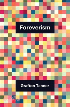Foreverism：Theory Redux