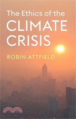 The Ethics of the Climate Crisis