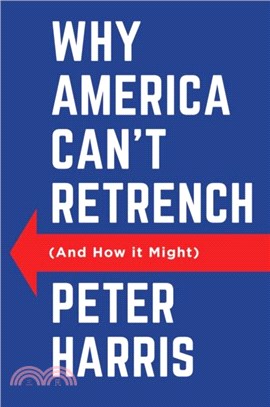 Why America Can't Retrench (And How it Might)