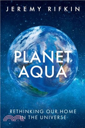 Planet Aqua：Rethinking Our Home in the Universe