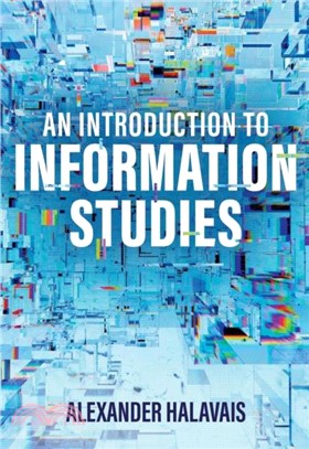 An Introduction to Information Studies：Datifying People, Places, and Things