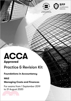 FIA Managing Costs and Finances MA2：Practice and Revision Kit