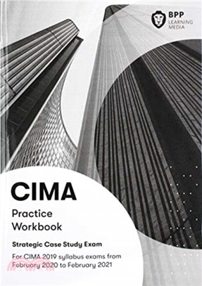 CIMA Strategic E3, F3 & P3 Integrated Case Study：Practice Workbook