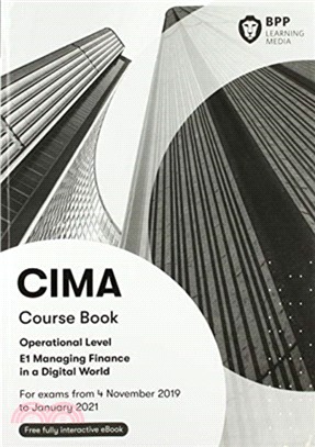 CIMA E1 Managing Finance in a Digital World：Course Book