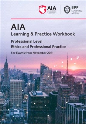 AIA 13 Ethics and Professional Practice：Learning and Practice Workbook