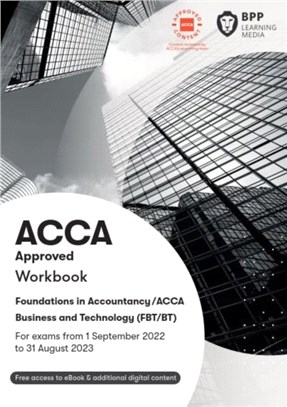 FIA Business and Technology FBT (ACCA F1)：Workbook