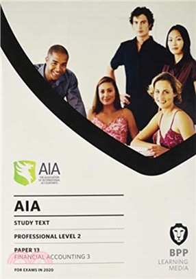 AIA 13 Financial Accounting 3：Study Text