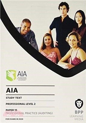 AIA 15 Professional Practice (Auditing)：Study Text