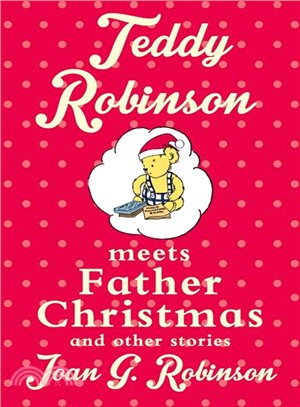 A Second Teddy Robinson Storybook