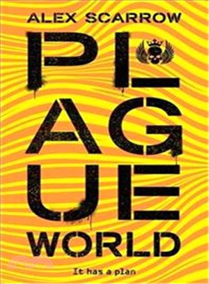 Plague World (A Remade Novel)