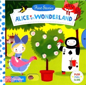 Alice in Wonderland (First Stories)(硬頁推拉書)