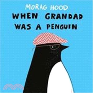 When Grandad Was a Penguin (精裝本)