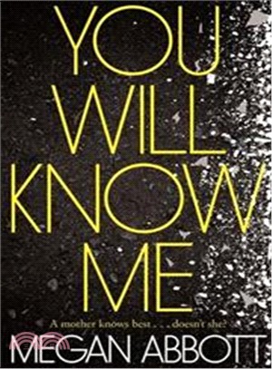 You Will Know Me (Picador)