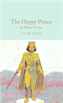 The Happy Prince and Other Stories /
