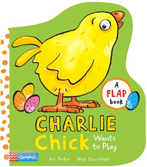 Charlie Chick Wants to Play