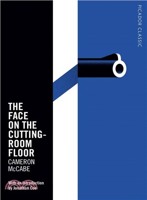 The Face on the Cutting-room Floor ― Picador Classic