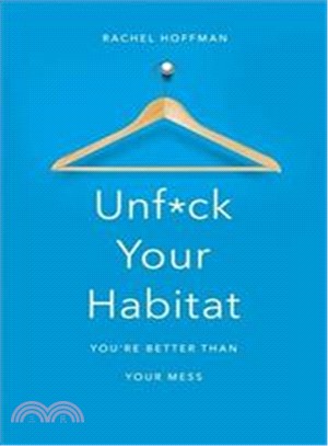 Unf*ck Your Habitat