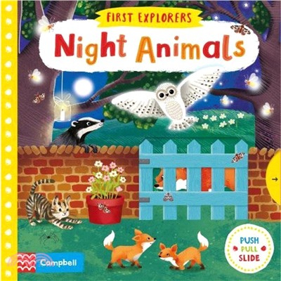 Night Animals (First Explorers)(硬頁推拉書)