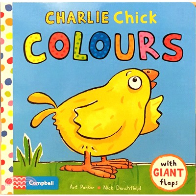 Charlie Chick Colours (硬頁翻翻書)