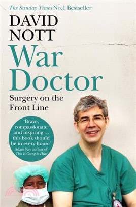 War Doctor : Surgery on the Front Line (平裝本)