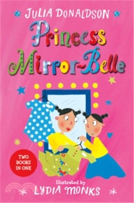 Princess Mirror-Belle & Princess Mirror-Belle and the Party Hoppers