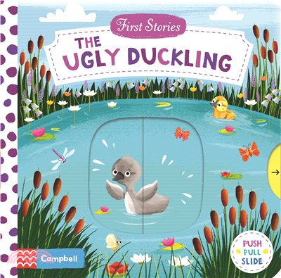 The Ugly Duckling (First Stories)(硬頁推拉書)