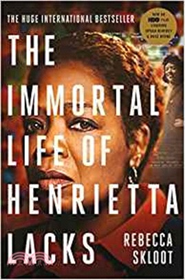 The Immortal Life of Henrietta Lacks (HBO TV Film tie-in)
