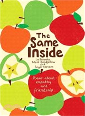 The Same Inside：Poems about Empathy and Friendship