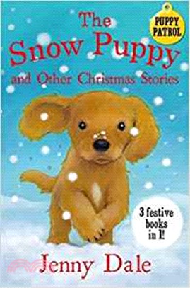 The Snow Dog and Other Christmas Stories