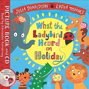 What the Ladybird Heard on Holiday (1平裝+1CD)