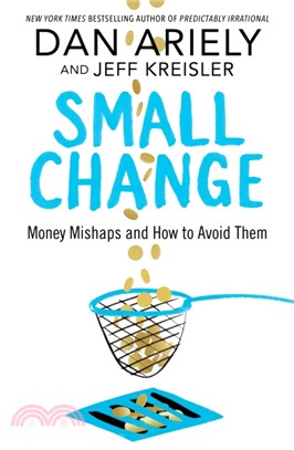 Small Change：Money Mishaps and How to Avoid Them