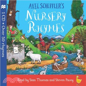 Axel Scheffler's Nursery Rhymes (1 CD - over 50 rhymes)