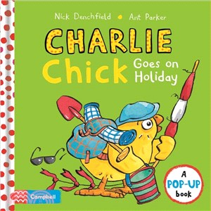 Charlie Chick goes on holida...