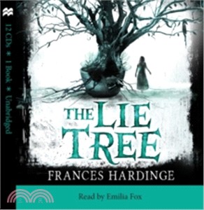 The Lie Tree Audio (12 CDs: 1 story, unabridged)