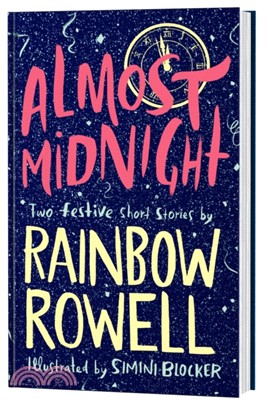 Almost Midnight: Two Short Stories by Rainbow Rowell