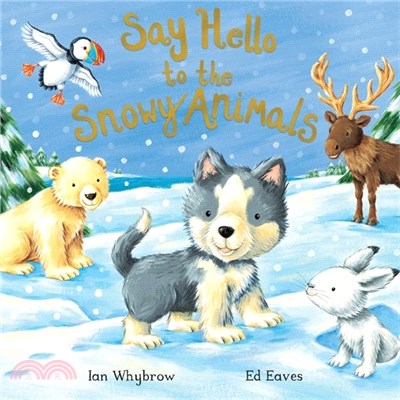 Say Hello to the Snowy Animals!