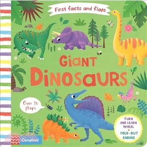 First Facts and Flaps: Giant Dinosaurs (硬頁翻翻書)