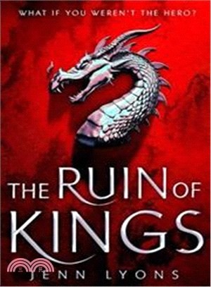 The Ruin of Kings (A Chorus of Dragons)