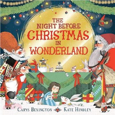 The Night Before Christmas in Wonderland (精裝本)