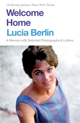 Welcome Home：A Memoir with Selected Photographs and Letters