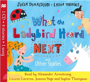 What the Ladybird Heard Next and Other Stories CD