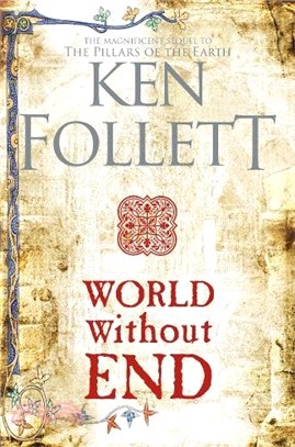 World Without End (The Kingsbridge Novels)