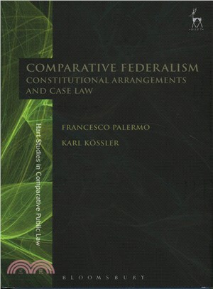 Comparative Federalism ─ Constitutional Arrangements and Case Law
