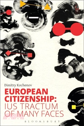 European Citizenship：Ius Tractum of Many Faces